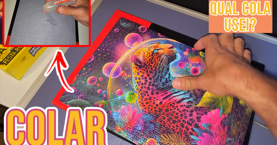 🤓 COMO EU MESMO COLEI UM QUEBRA CABEÇAS MONTADO