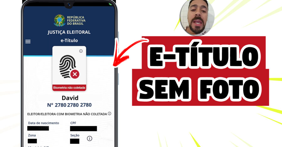 MEU E-TÍTULO ESTÁ SEM FOTO | FOTO DE ROSTO NÃO APARECE