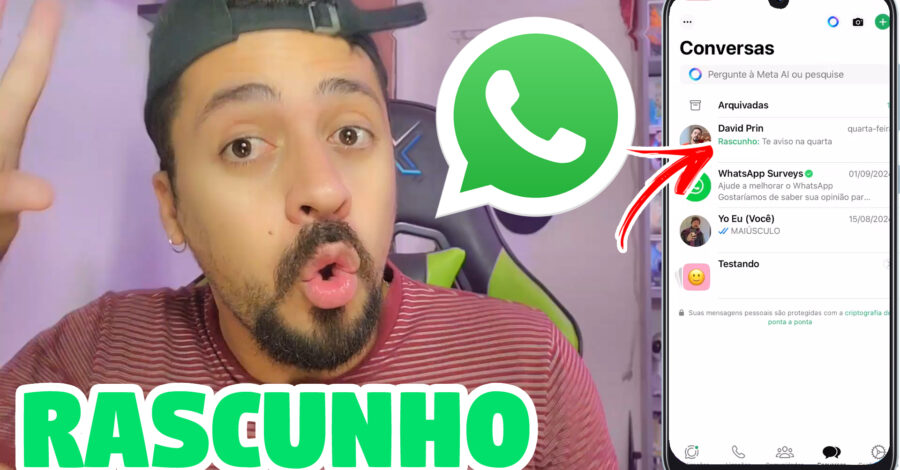 🟢 WHATSAPP: O QUE É RASCUNHO ( mensagem em Verde ) QUE APARECE NA CONVERSA?