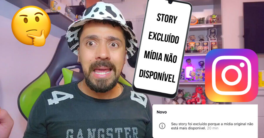 O QUE É ISSO: SEU STORY FOI EXCLUÍDO PORQUE A MÍDIA ORIGINAL NÃO ESTÁ MAIS DISPONÍVEL NO INSTAGRAM