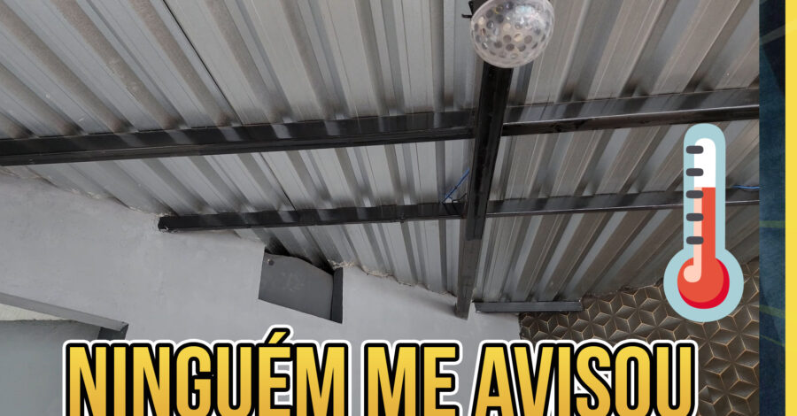 🌡️ VAI COLOCAR TELHA METÁLICA EM CASA? TENHO UMA INFORMAÇÃO PARA VOCÊ PESQUISAR MAIS SOBRE