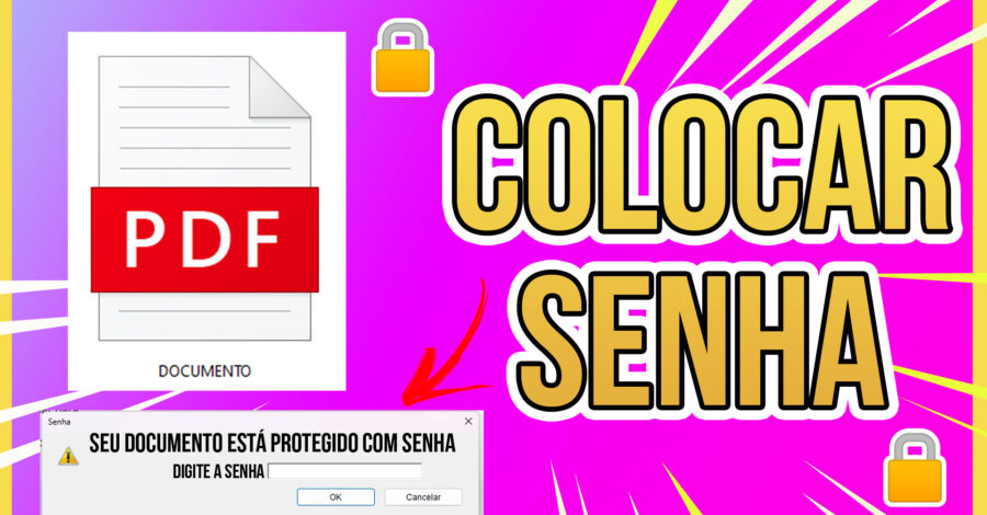 COMO COLOCAR SENHA NO DOCUMENTO PDF