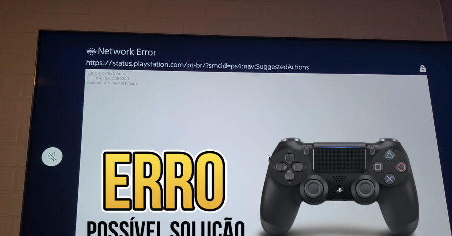 🎮 ERRO DE INTERNET NO PLAYSTATION 4 ( network error ) – DICA PARA TENTAR RESOLVER – PS4