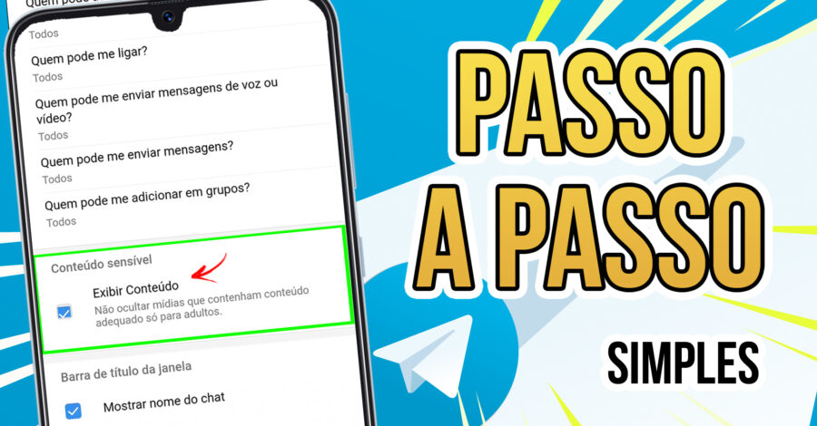 COMO LIBERAR OU DESATIVAR CONTEÚDO SENSÍVEL NO TELEGRAM: PASSO A PASSO SIMPLES! ( FILTRO )
