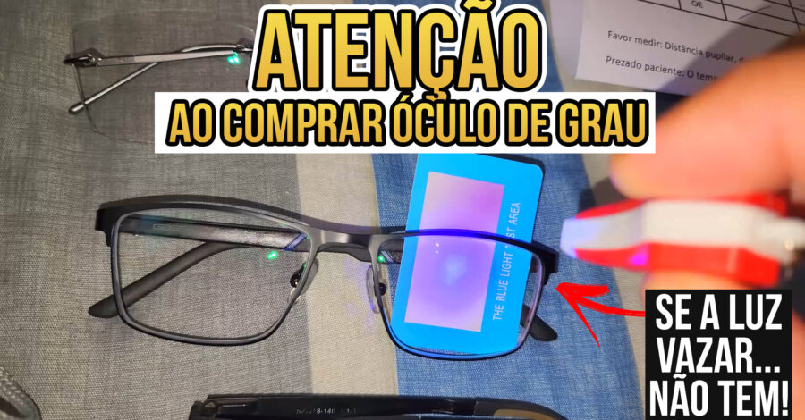 ⚠️ ATENÇÃO AO COMPRAR ÓCULOS DE GRAU! VENDEDOR DISSE QUE TINHA FILTRO DE LUZ AZUL E NÃO TINHA!