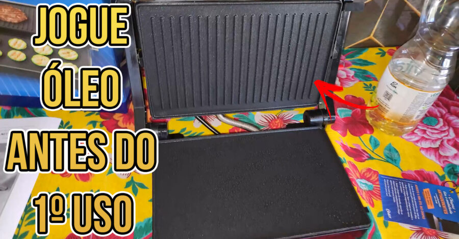 ✅ JOGUE ÓLEO DEIXE POR 10 MINUTOS ANTES DE USAR SUA MISTEIRA, SANDUICHEIRA, GRILL PELA PRIMEIRA VEZ
