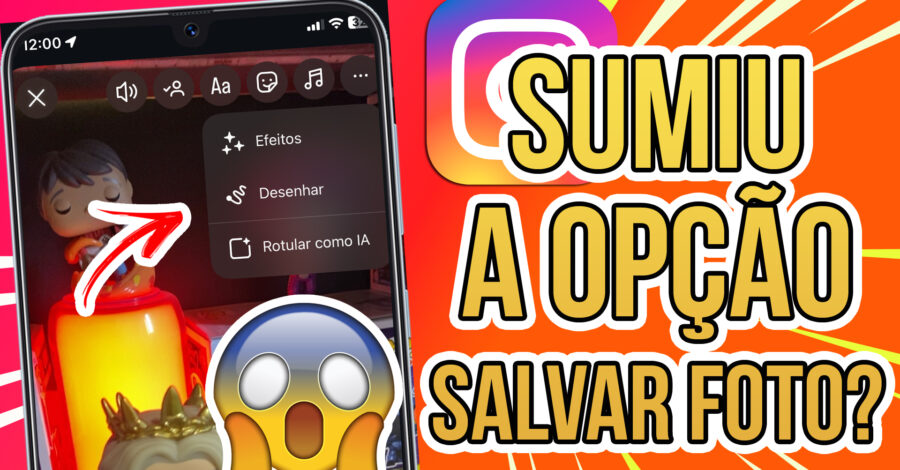 😱 BUGOU? SUMIU A OPÇÃO SALVAR FOTO DO STORIE DO INSTAGRAM, OU FUNÇÃO FOI REMOVIDA DOS STORIES?