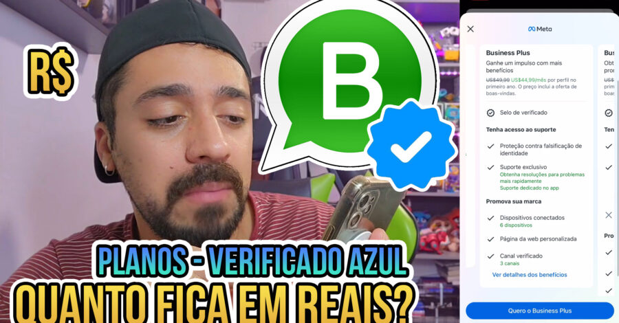 ✔️ WHATSAPP BUSINESS SELO AZUL – CONHECENDO OS PLANOS E CONVERTENDO OS VALORES ( Meta Verified )