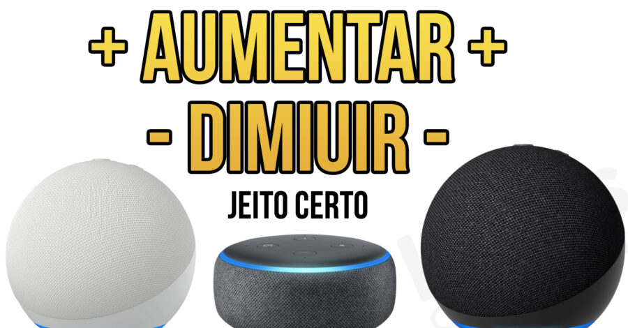VOCÊ SABIA QUE PARA AUMENTAR O SOM DA ALEXA NO VOLUME CERTO É SÓ VOCÊ FAZER ISSO? ECHO DOT
