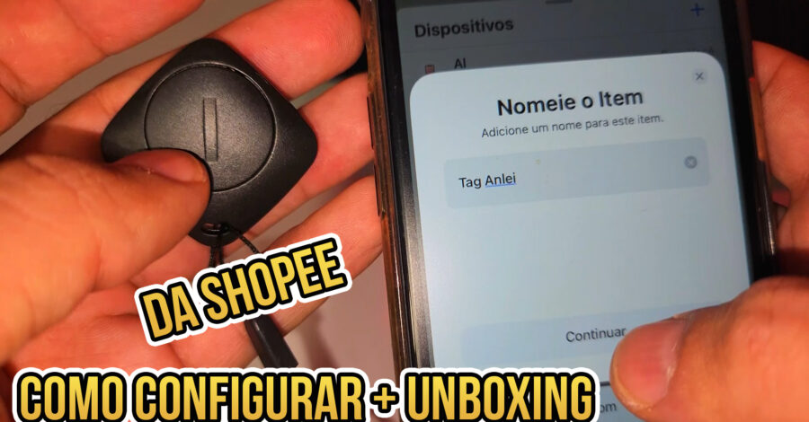 COMO CONFIGURAR + UNBOXING RASTREADOR GPS TAG TRACKER DA SHOPEE