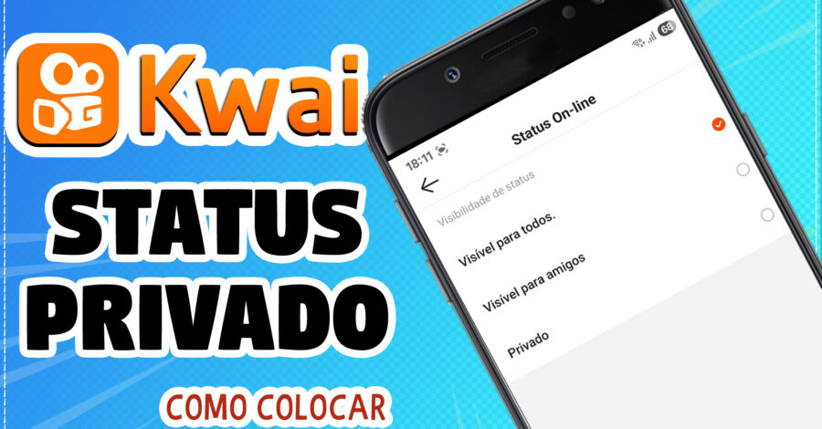 🔒 COMO ALTERAR A VISIBILIDADE DE STATUS DO APP KWAI PARA PRIVADO, OU VISÍVEL PARA AMIGO OU TODOS