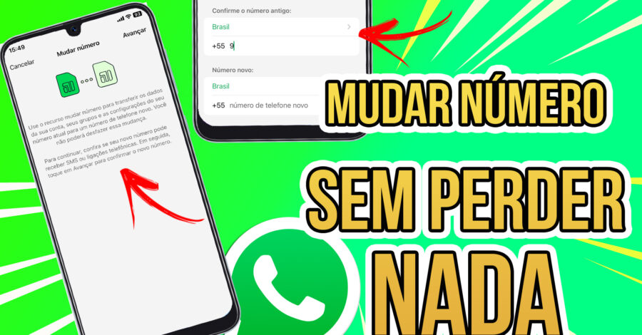 ✔ COMO MUDAR O NÚMERO DO WHATSAPP SEM PERDER CONVERSAS, GRUPOS OU MÍDIA!