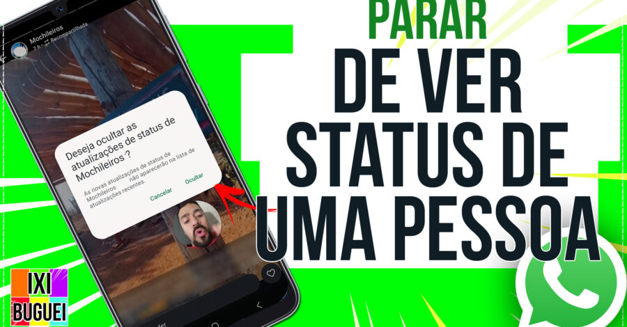 COMO PARAR DE VER STATUS DE UMA PESSOA NO WHATSAPP ( OCULTAR / SILENCIAR )