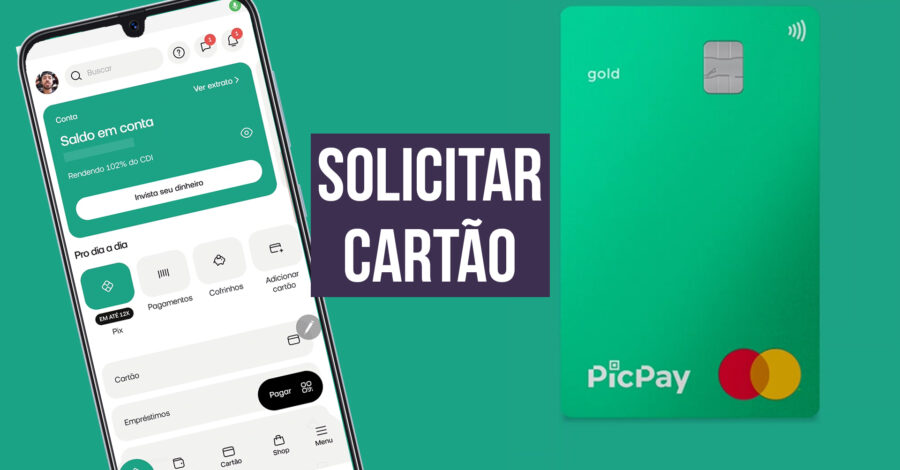 COMO SOLICITAR CARTÃO DE CRÉDITO PICPAY