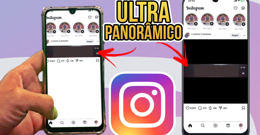 NOVO FORMATO ULTRA PANORÂMICO DO INSTAGRAM… GOSTOU?