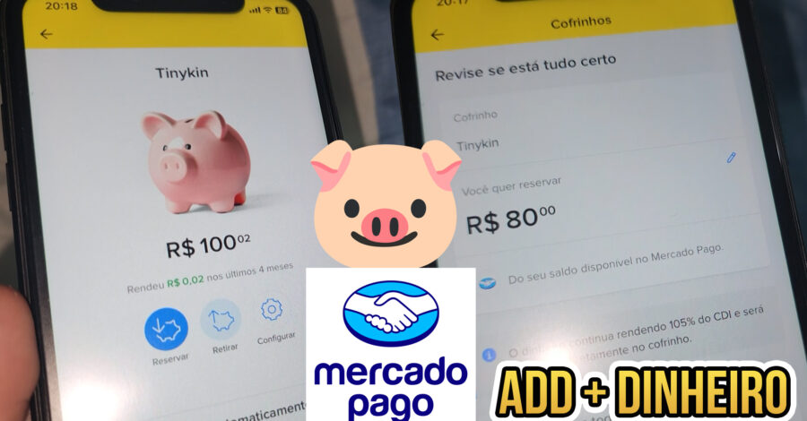 💰 Seu cofrinho no Mercado Pago: adicione mais dinheiro sem complicação