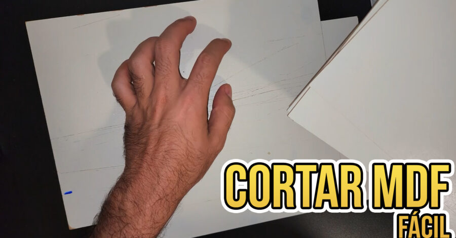 COMO CORTAR MDF FINO FÁCIL SEM MÁQUINA