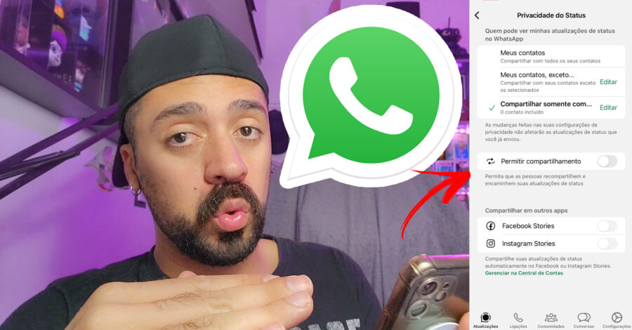 NOVIDADE NO WHATSAPP: COMO PERMITIR COMPARTILHAMENTO DOS SEUS STATUS DO WHATSAPP