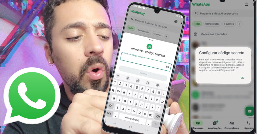 COMO CONFIGURAR O CÓDIGO SECRETO DAS CONVERSAS TRANCADAS DO WHATSAPP PARA ACESSAR EM OUTRO TELEFONE