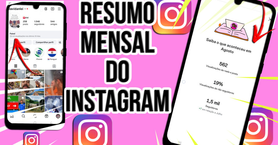TEVE MUITO ALCANCE? COMO VER RESUMO MENSAL DO INSTAGRAM