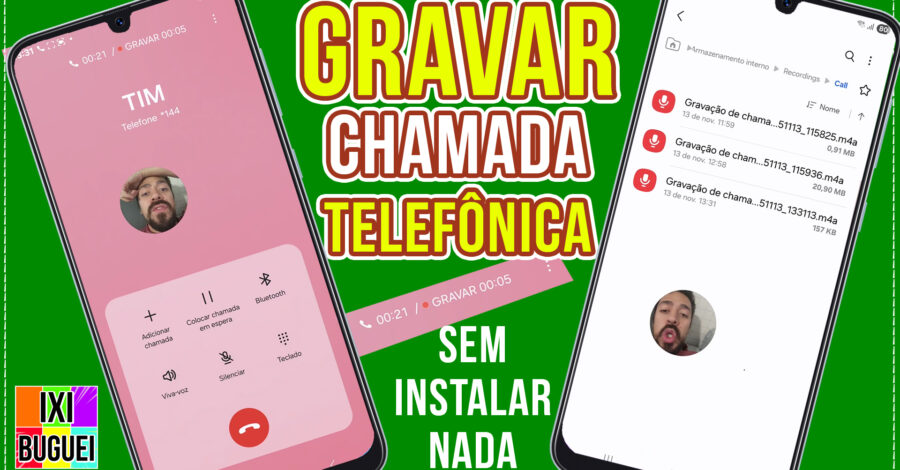 COMO GRAVAR CHAMADA TELEFÔNICA SEM INSTALAR APP NO CELULAR ANDROID