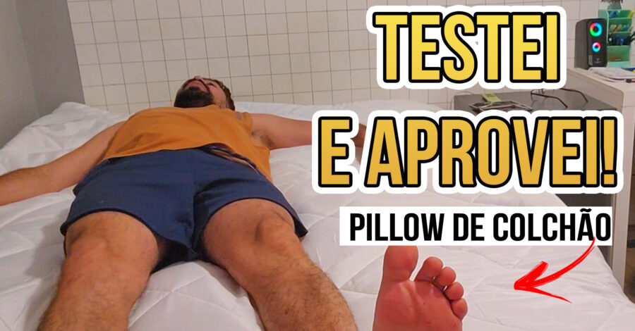 APROVADO 😱 REALMENTE O PILLOW DE COLCHÃO FAZ DIFERENÇA NO COLCHÃO DURO!