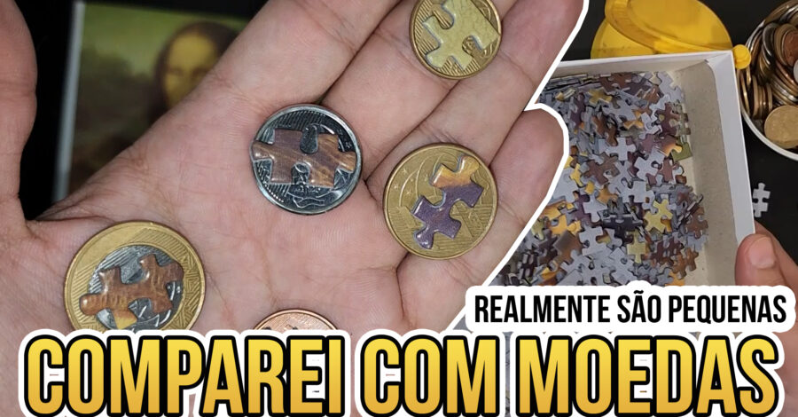 QUAL O TAMANHO DA PEÇA NANO DO QUEBRA-CABEÇA ( COMPAREI COM MOEDAS )