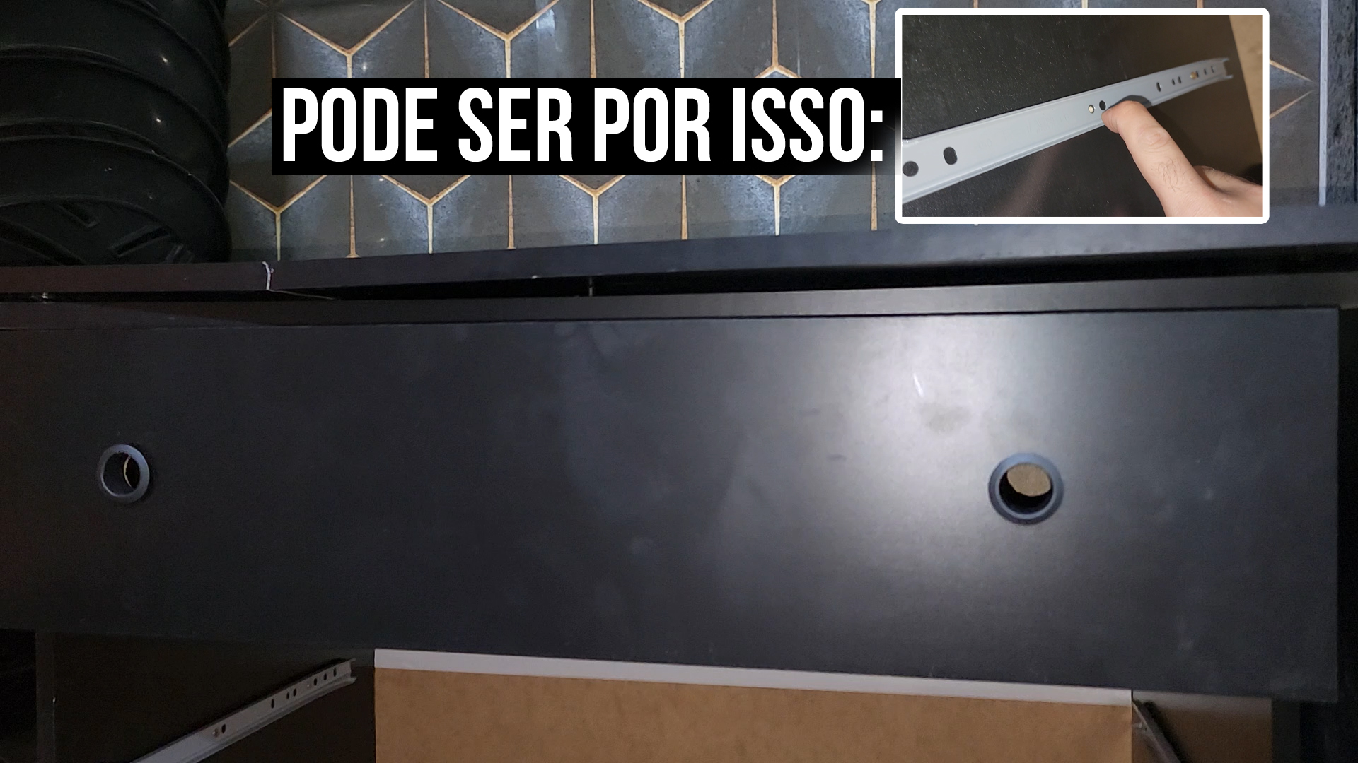 DICA: MONTEI ARMÁRIO NOVO E GAVETA NÃO FECHA, PARA NO MEIO