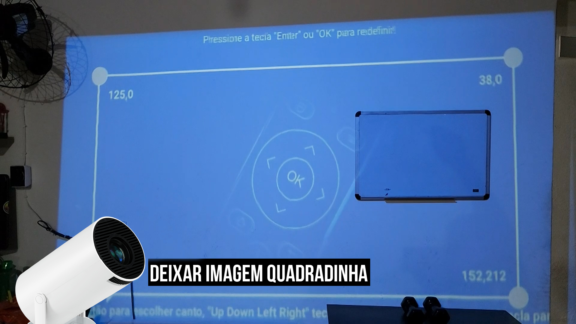 IMAGEM DO PROJETOR TORTA? COMO ACERTAR SEM MOVER O PROJETOR DE LUGAR ( Correção de Keystone )