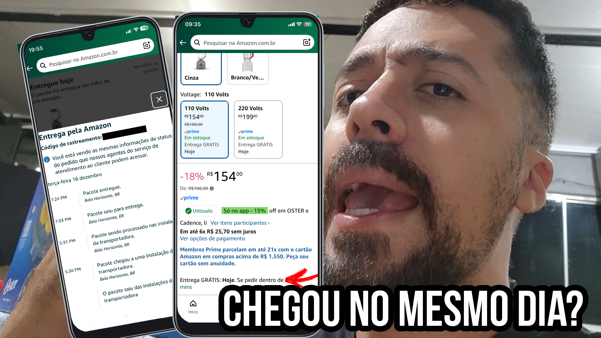 COMPREI UM PRODUTO NO AMAZON QUE DIZIA QUE CHEGAVA HOJE MESMO E CHEGOU MESMO?