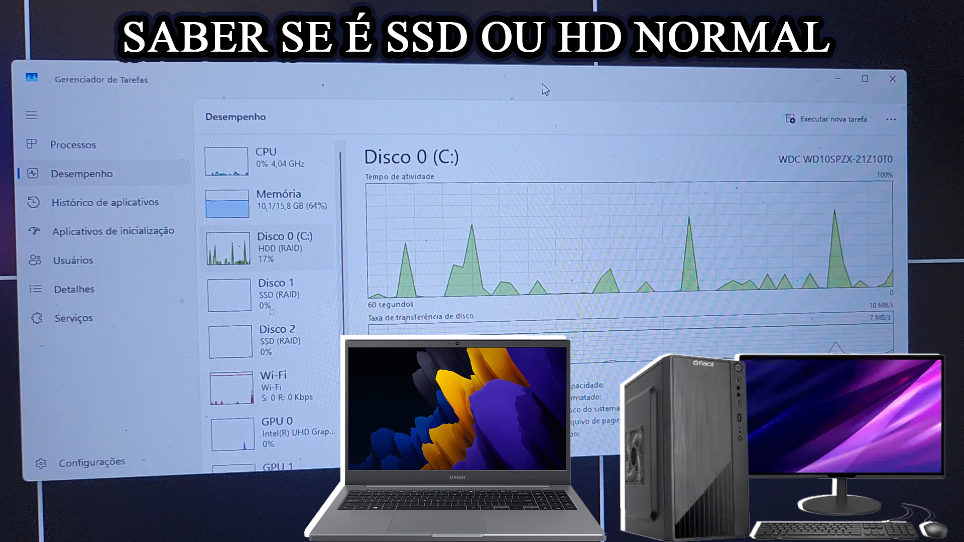 COMO SABER SE O HD DO SEU COMPUTAOR É SSD OU HD NORMAL ( PELAS CONFIGURAÇÕES )