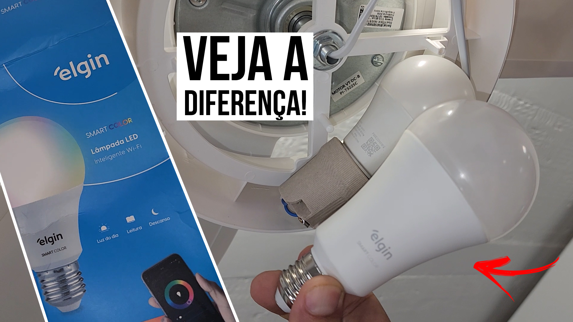 💡 ATENÇÃO: A LÂMPADA SMART COLOR ELGIN DE 15W É MAIOR DO QUE A LÂMPADA CONVENCIONAL ( COMUNS )