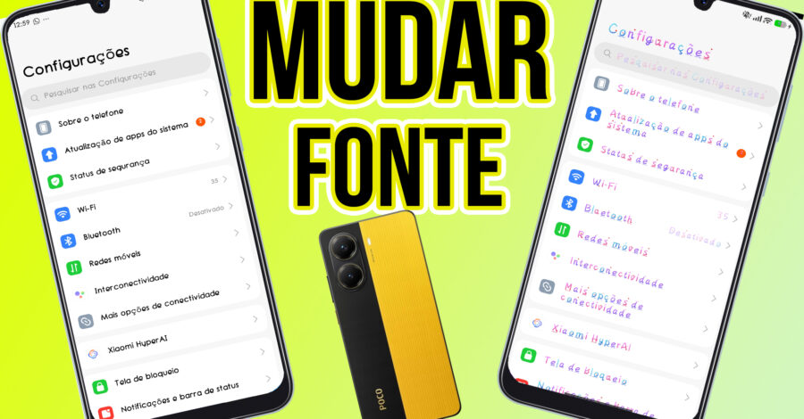 COMO ALTERAR FONTE DAS LETRAS NO CELULAR POCO X7 PRO
