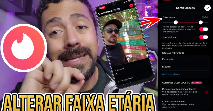 🔥 COMO FILTRAR PERFIS DO TINDER POR FAIXA ETÁRIA ( IDADE )