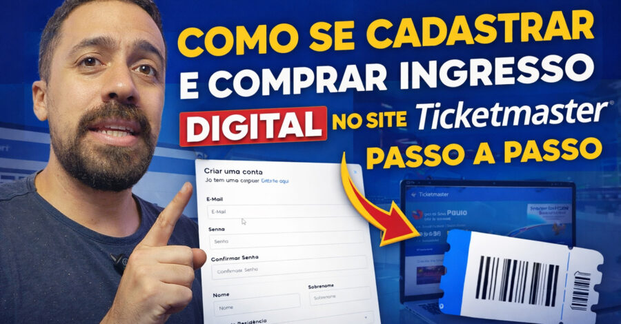COMO SE CADASTRAR E COMPRAR INGRESSO DIGITAL NO SITE TICKETMASTER PASSO A PASSO
