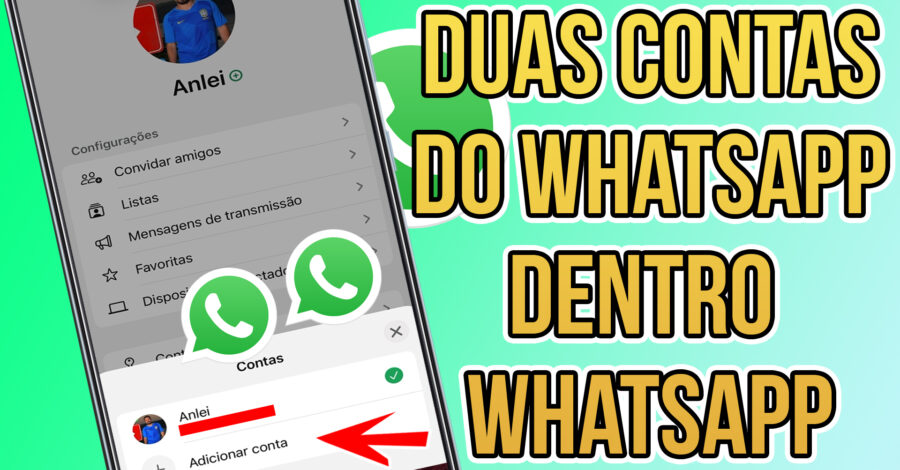 COMO TER DUAS CONTAS DO WHATSAPP DENTRO DO PRÓPRIO WHATSAPP SEM NSTALAR OUTRO APP