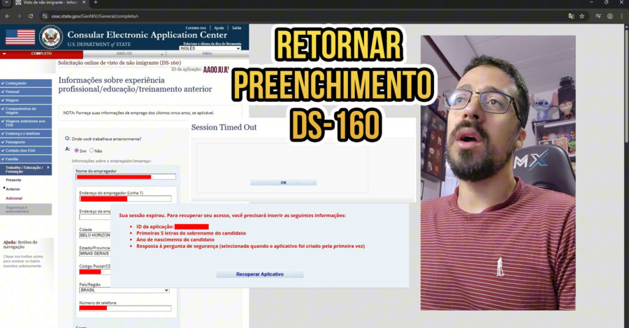 COMO RETORNAR O PREENCHIMENTO DO FORMULÁRIO DE VISTO AMERICANO DS-160 APÓS DAR TIMED OUT