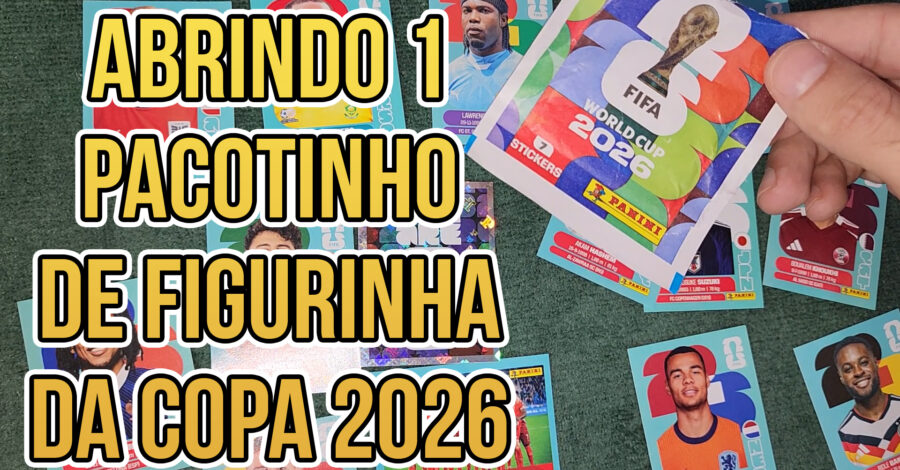 ⚽ ABRINDO PACOTE DE FIGURINHA DA COPA DO MUNDO 2026 COM 7 EM CADA PACOTINHO