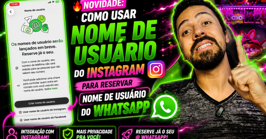 🔥 NOVIDADE: COMO USAR NOME DE USUÁRIO DO INSTAGRAM PARA RESERVAR NOME DE USUÁRIO DO WHATSAPP