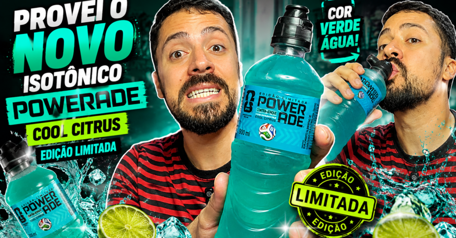 PROVEI O NOVO ISOTÔNICO POWERADE COOL CITRUS EDIÇÃO LIMITADA COR VERDE ÁGUA