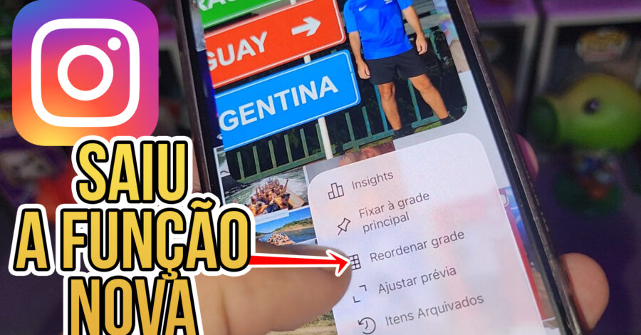 🔥 AGORA TEM COMO REORDENAR GRADE DE FOTOS PERFIL DO INSTAGRAM – APRENDA