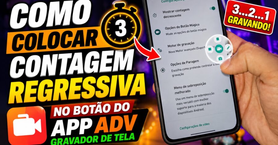 COMO COLOCAR CONTAGEM REGRESSIVA NO BOTÃO DO APP ADV GRAVADOR DE TELA