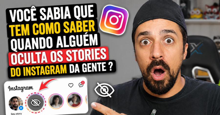 VOCÊ SABIA QUE TEM COMO SABER QUANDO ALGUÉM OCULTA OS STORIES DO INSTAGRAM DA GENTE ?
