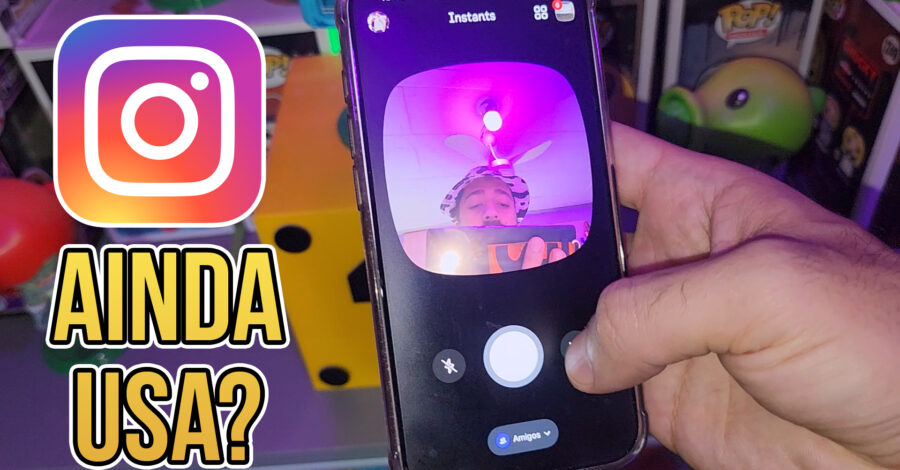 ALGUEM AINDA USA O INSTANTS DO INSTAGRAM?