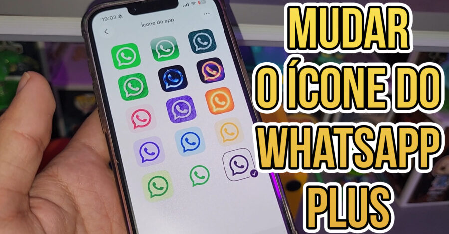 🟢 COMO MUDAR O ÍCONE DO WHATSAPP PLUS