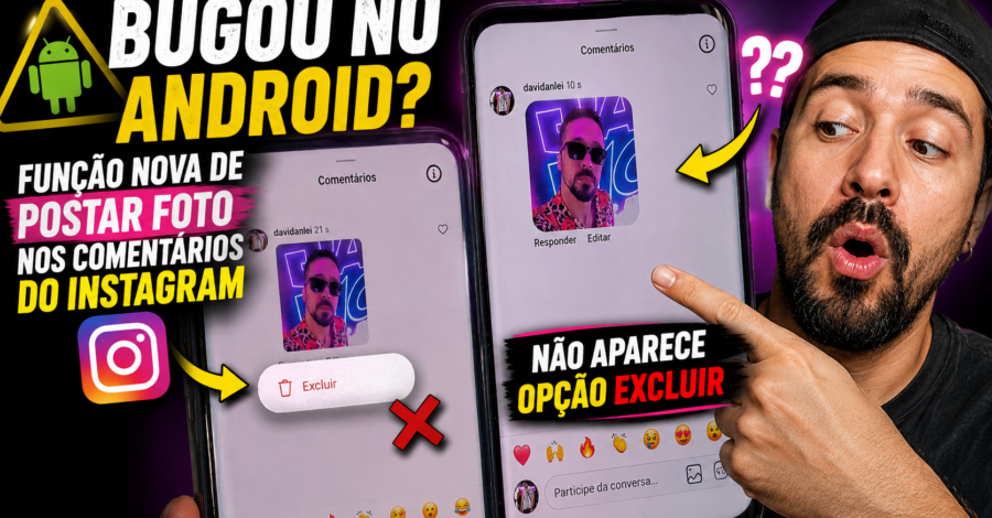 BUGOU NO ANDROID? FUNÇÃO NOVA DE POSTAR FOTO NOS COMENTÁRIOS DO INSTAGRAM NÃO APARECE OPÇÃO EXCLUIR