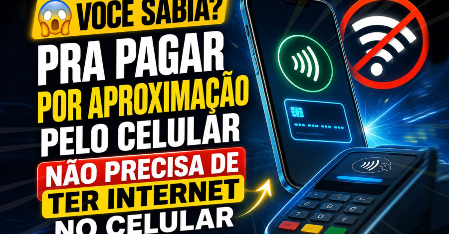 😱 VOCÊ SABIA? PRA PAGAR POR APROXIMAÇÃO PLO CELULAR NÃO PRECISA DE TER INTERNET NO CELULAR