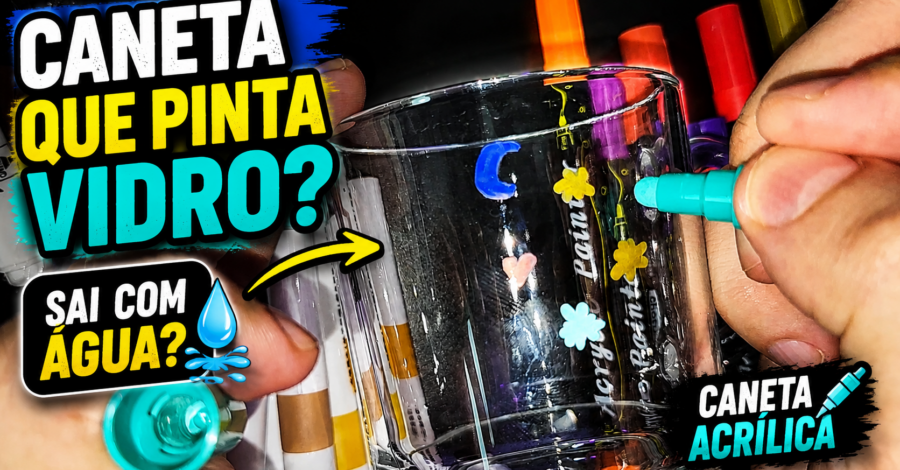 CANETA QUE PINTA VIDRO? SAI COM ÁGUA? CANETA ACRÍLICA