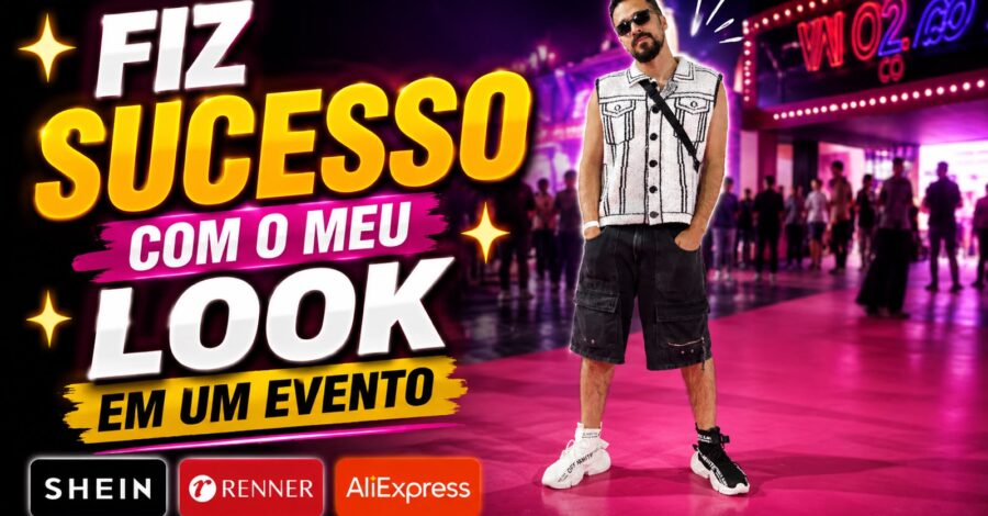 ✨ FIZ SUCESSO COM O MEU LOOK DA SHEIN / RENNER / ALIEXPRESS EM UM EVENTO