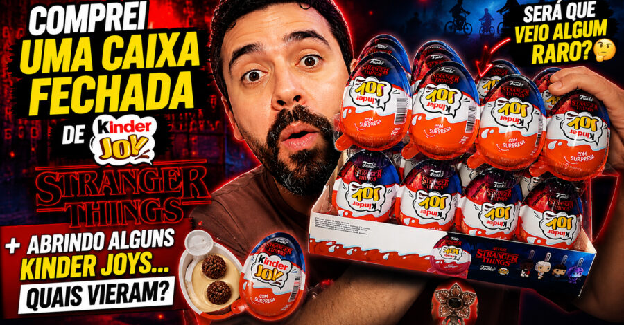 COMPREI UMA CAIXA FECHADA DE KINDER JOY FUNKO STRANGER THINGS + ABRINDO 4 QUAIS SURPRESAS VIERAM?